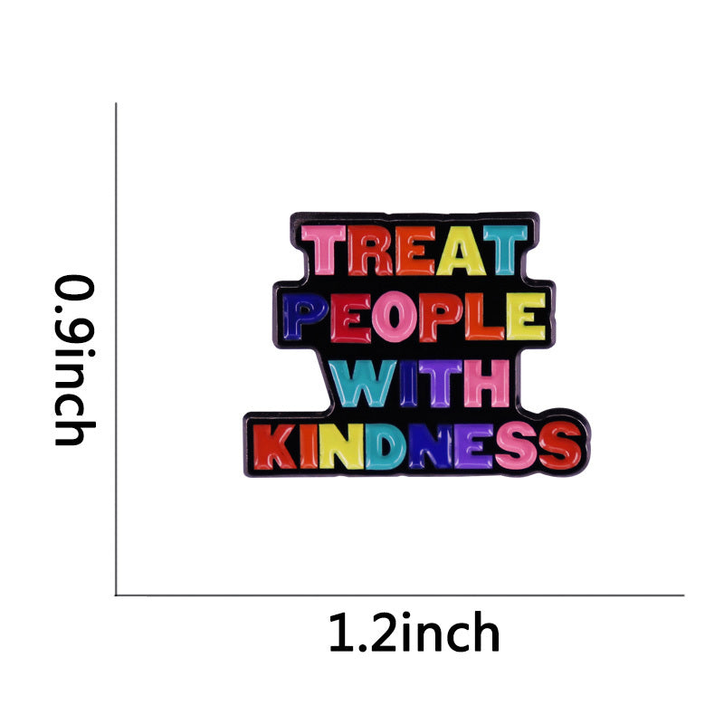 Brooch Be Kind To Others Badge Harry Styles Song Inspiration