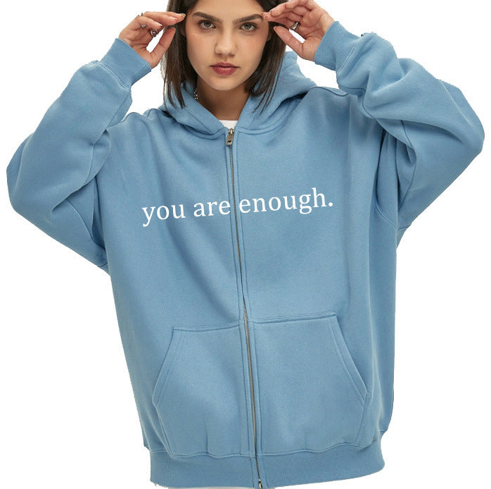 You Are Enough Unisex Drawstring Zipper Hoodie