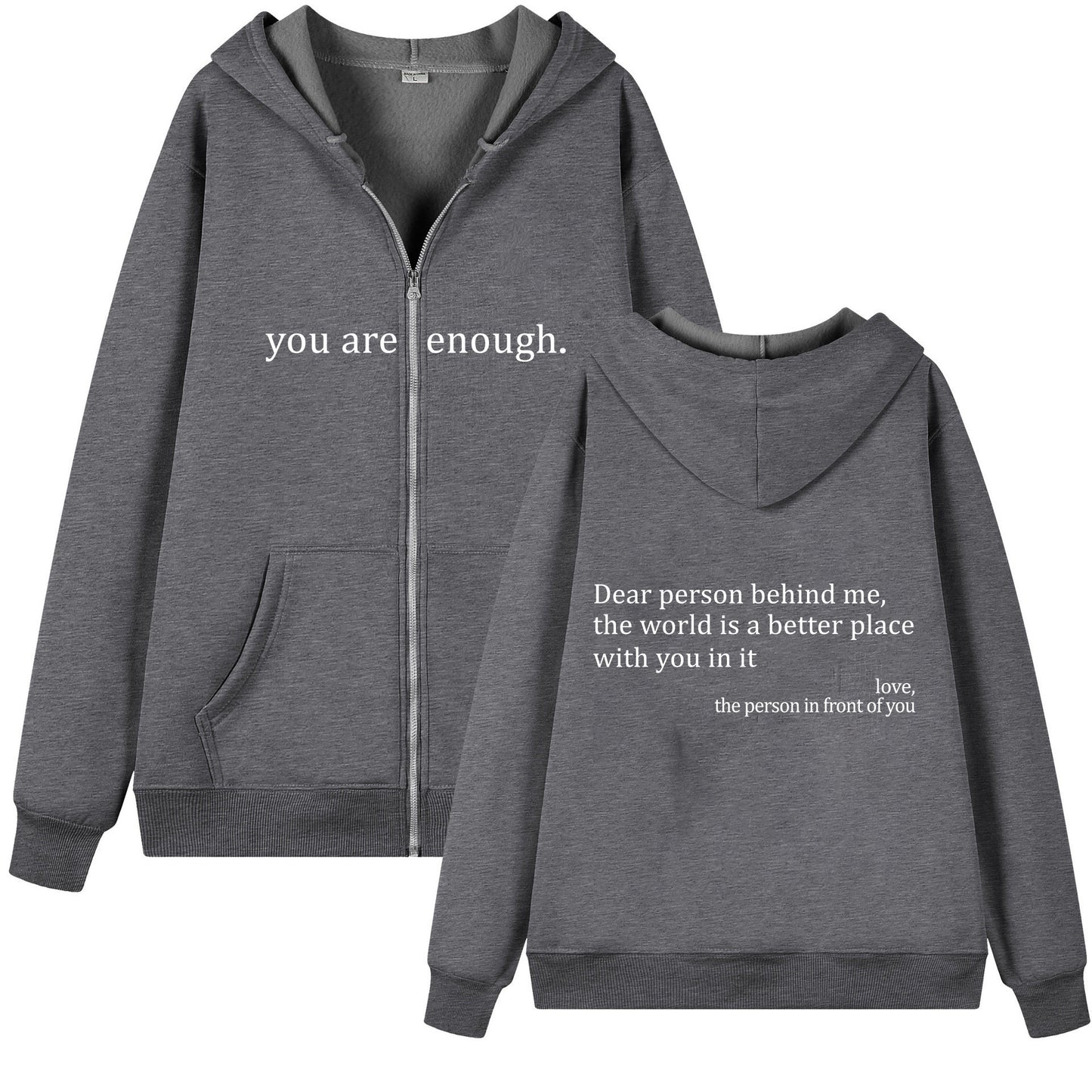 You Are Enough Unisex Drawstring Zipper Hoodie
